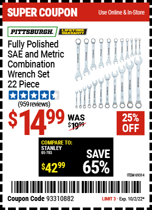 Buy the PITTSBURGH 22 Pc Fully Polished SAE & Metric Combination Wrench Set (Item 69314) for $14.99, valid through 10/2/2022.