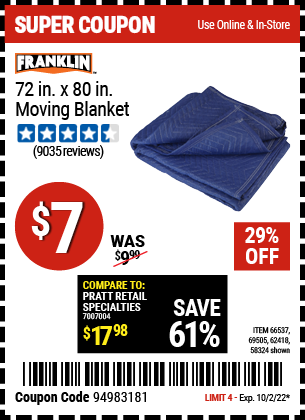 Buy the HAUL-MASTER 72 In. X 80 In. Moving Blanket (Item 66537/69505/62418/58324) for $219.99, valid through 10/2/22.
