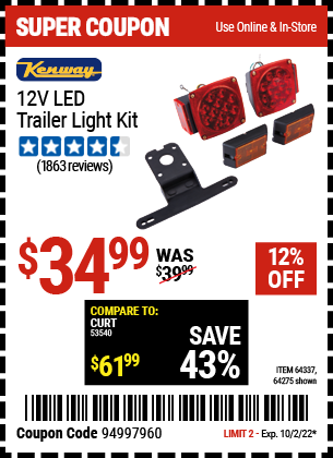 Buy the KENWAY 12 Volt LED Trailer Light Kit (Item 64275/64337) for $3.99, valid through 10/2/22.
