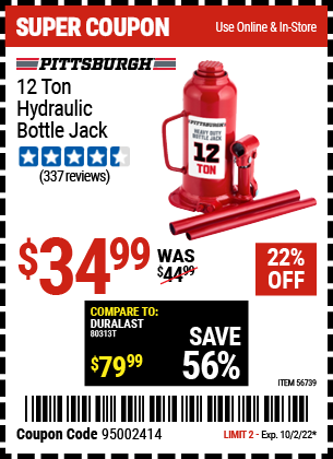 Buy the PITTSBURGH 12 Ton Hydraulic Bottle Jack, valid through 10/2/22.