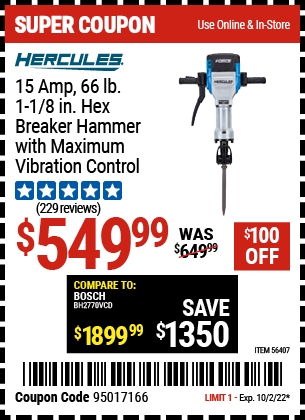Buy the HERCULES 1-1/8 in. Hex Breaker Hammer with Maximum Vibration Control, valid through 10/2/22.