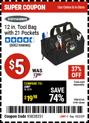 Buy the VOYAGER 12 in. Tool Bag with 21 Pockets (Item 61467/62163) for $119.99, valid through 10/2/22.