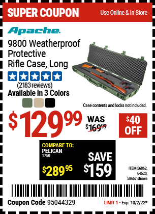 Buy the APACHE 9800 Weatherproof Protective Rifle Case, valid through 10/2/22.
