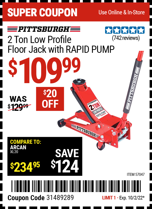 Buy the PITTSBURGH 2 Ton Low Profile Rapid Pump® Floor Jack (Item 57047) for $109.99, valid through 10/2/2022.