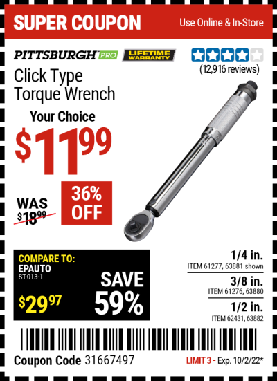 Buy the PITTSBURGH 3/8 in. Drive Click Type Torque Wrench, valid through 10/2/22.