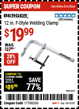 Buy the BERGER 12 in. F-Style Welding Clamp (Item 63512) for $19.99, valid through 10/13/2022.