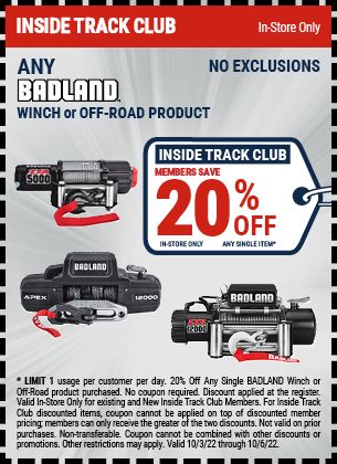 Inside Track Club Members Save 20% Off Any Badland Winch or Offroad Product thru 10/6