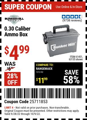 Buy the BUNKER HILL SECURITY Ammo Dry Box (Item 63135/61451) for $4.99, valid through 10/9/2022.