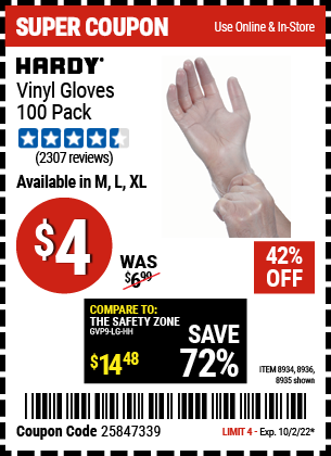 Buy the HARDY Vinyl Gloves 100 Pc Medium (Item 8934/63857/08935/63858/08936/63859) for $4, valid through 10/2/2022.