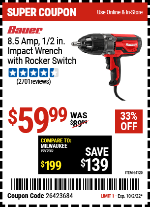 Buy the BAUER 1/2 In. Heavy Duty Extreme Torque Impact Wrench (Item 64120) for $59.99, valid through 10/2/2022.