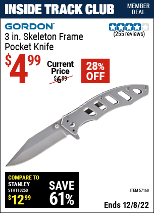 Inside Track Club members can buy the GORDON 3 In. Skeleton Frame Pocket Knife (Item 57160) for $4.99, valid through 12/8/2022.