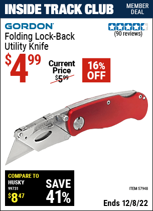 Inside Track Club members can buy the GORDON Lock-Back Utility Knife (Item 57948) for $4.99, valid through 12/8/2022.