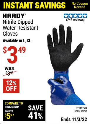 Buy the HARDY Nitrile Dipped Waterproof Gloves Large (Item 57513/57514) for $3.49, valid through 11/3/2022.