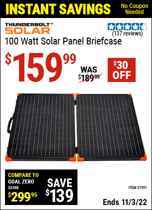 Buy the THUNDERBOLT 100 Watt Solar Panel Briefcase (Item 57991) for $159.99, valid through 11/3/2022.