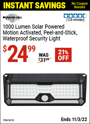 Buy the BUNKER HILL SECURITY 1000 Lumen Wall Mount Peel-And-Stick Security Light (Item 58195) for $24.99, valid through 11/3/2022.