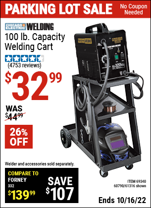 Buy the CHICAGO ELECTRIC Welding Cart (Item 61316/69340/60790) for $32.99, valid through 10/16/2022.