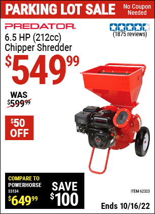 Buy the PREDATOR 6.5 HP (212cc) Chipper Shredder (Item 62323) for $549.99, valid through 10/16/2022.