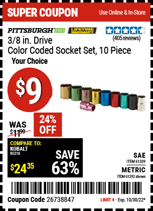 Buy the PITTSBURGH 3/8 in. Drive Metric Color Coded Socket Set 10 Pc. (Item 93260/61339) for $9, valid through 10/30/2022.