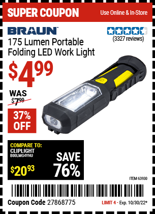 Buy the BRAUN Portable Folding LED Work Light (Item 63930) for $4.99, valid through 10/30/2022.