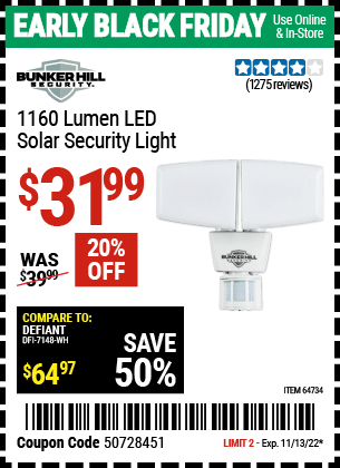 Buy the BUNKER HILL SECURITY 1160 Lumen LED Solar Security Light (Item 64734) for $31.99, valid through 11/13/2022.