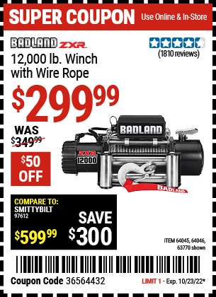 Buy the BADLAND 12000 Lbs. Off-Road Vehicle Electric Winch With Automatic Load-Holding Brake (Item 63770/64045/64046) for $299.99, valid through 10/23/2022.