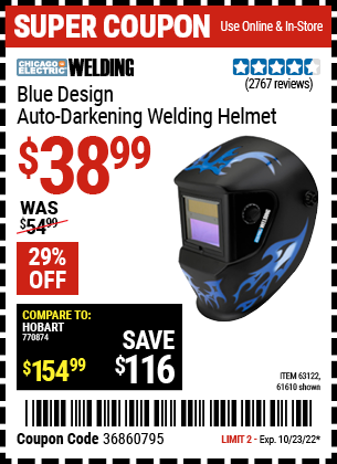 Buy the CHICAGO ELECTRIC Blue Design Auto Darkening Welding Helmet (Item 61610/63122) for $38.99, valid through 10/23/2022.