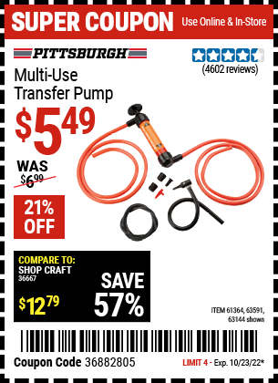 Buy the PITTSBURGH AUTOMOTIVE Multi-Use Transfer Pump (Item 63144/61364/63591) for $5.49, valid through 10/23/2022.
