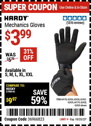 Buy the HARDY Mechanic's Gloves X-Large (Item 62432/62429/62433/62428/62434/62426/64178/64179 ) for $3.99, valid through 10/23/2022.