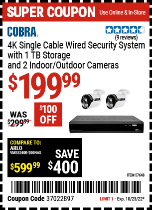 Buy the COBRA 8 Channel 4K NVR POE Security System with Two Weather Resistant Cameras (Item 57648) for $199.99, valid through 10/23/2022.