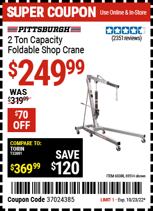 Buy the PITTSBURGH AUTOMOTIVE 2 Ton Capacity Foldable Shop Crane (Item 69514/60388) for $249.99, valid through 10/23/2022.