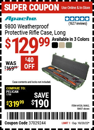 Buy the APACHE 9800 Weatherproof Protective Rifle Case (Item 64520/58657/64520) for $129.99, valid through 10/23/2022.