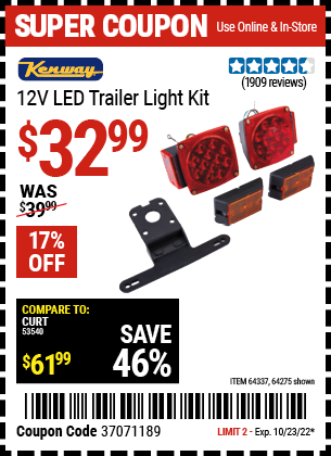 Buy the KENWAY 12 Volt LED Trailer Light Kit (Item 64275/64337) for $32.99, valid through 10/23/2022.
