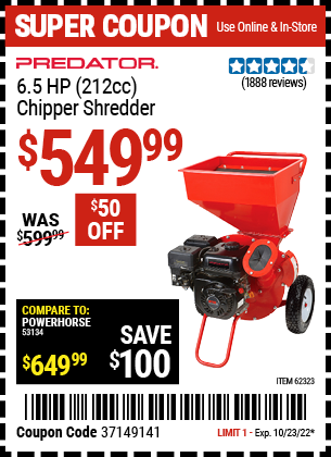 Buy the PREDATOR 6.5 HP (212cc) Chipper Shredder (Item 62323) for $549.99, valid through 10/23/2022.