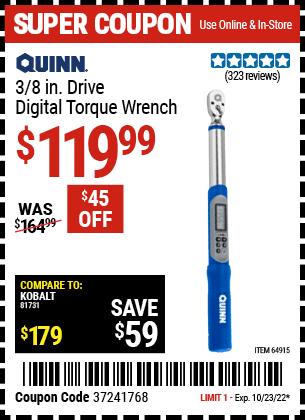 Buy the QUINN 3/8 in. Drive Digital Torque Wrench (Item 64915) for $119.99, valid through 10/23/2022.