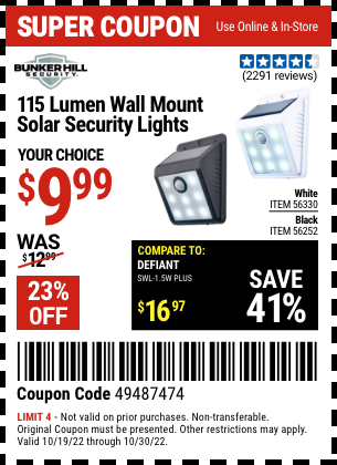 Buy the BUNKER HILL SECURITY Wall Mount Security Light (Item 56252/56330) for $9.99, valid through 10/30/2022.