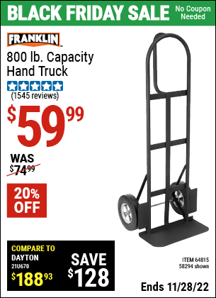 Buy the FRANKLIN 800 lb. Capacity Hand Truck (Item 58294/64815) for $59.99, valid through 11/28/2022.