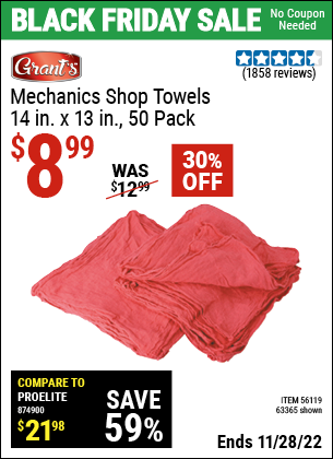 Buy the GRANT'S Mechanic's Shop Towels 14 in. x 13 in. 50 Pk. (Item 63365/56119) for $8.99, valid through 11/28/2022.