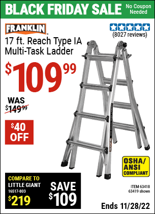 Buy the FRANKLIN 17 Ft. Type IA Multi-Task Ladder (Item 63419/63418) for $109.99, valid through 11/28/2022.