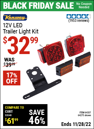 Buy the KENWAY 12 Volt LED Trailer Light Kit (Item 64275/64337) for $32.99, valid through 11/28/2022.
