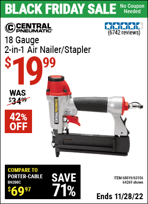 Buy the CENTRAL PNEUMATIC 18 Gauge 2-in-1 Air Nailer/Stapler (Item 68019/68019/63156) for $19.99, valid through 11/28/2022.