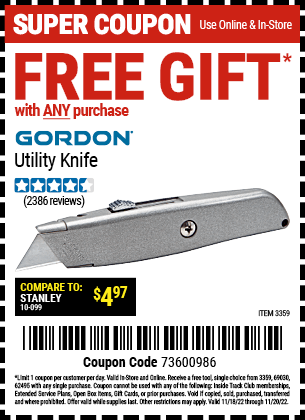 Buy the Buy any item Get GORDON Retractable Utility Knife for FREE, valid through 11/20/2022.