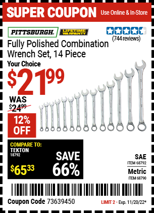Buy the PITTSBURGH 14 Pc Fully Polished Metric Combination Wrench Set (Item 68790/68792) for $21.99, valid through 11/20/2022.