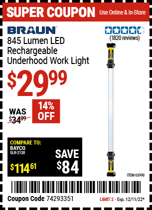Buy the BRAUN 845 Lumen Underhood Rechargeable Work Light (Item 63990) for $29.99, valid through 12/11/2022.