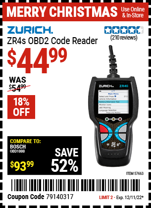 Buy the ZURICH ZR4S OBD2 Code Reader (Item 57663) for $44.99, valid through 12/11/2022.