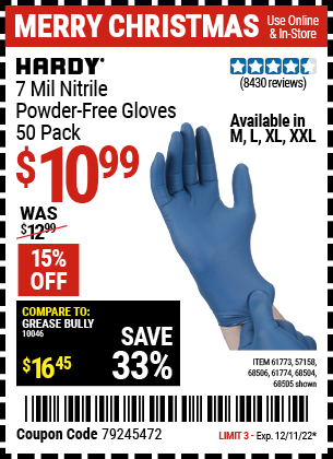 Buy the HARDY 7 Mil Nitrile Powder-Free Gloves, 50 Pc. XX-Large (Item 57158/68504/68505/61773/68506/61774) for $10.99, valid through 12/11/2022.