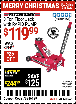 Buy the PITTSBURGH AUTOMOTIVE 3 Ton Steel Heavy Duty Floor Jack With Rapid Pump (Item 56624/56621/56622/56623) for $119.99, valid through 12/11/2022.