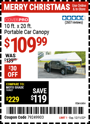 Buy the COVERPRO 10 Ft. X 20 Ft. Portable Car Canopy (Item 62858) for $109.99, valid through 12/11/2022.