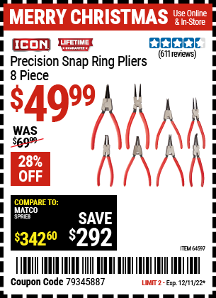 Buy the ICON Precision Snap Ring Pliers 8 Pc. (Item 63841) for $49.99, valid through 12/11/2022.
