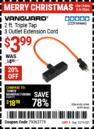 Buy the HFT 3-Way Grounded Power Outlet with 24 in. Cord (Item 45185/45185/61998) for $3.99, valid through 12/11/2022.