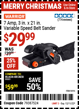 Buy the WARRIOR 7 Amp 3 In. X 21 In. Belt Sander (Item 56916) for $29.99, valid through 12/11/2022.